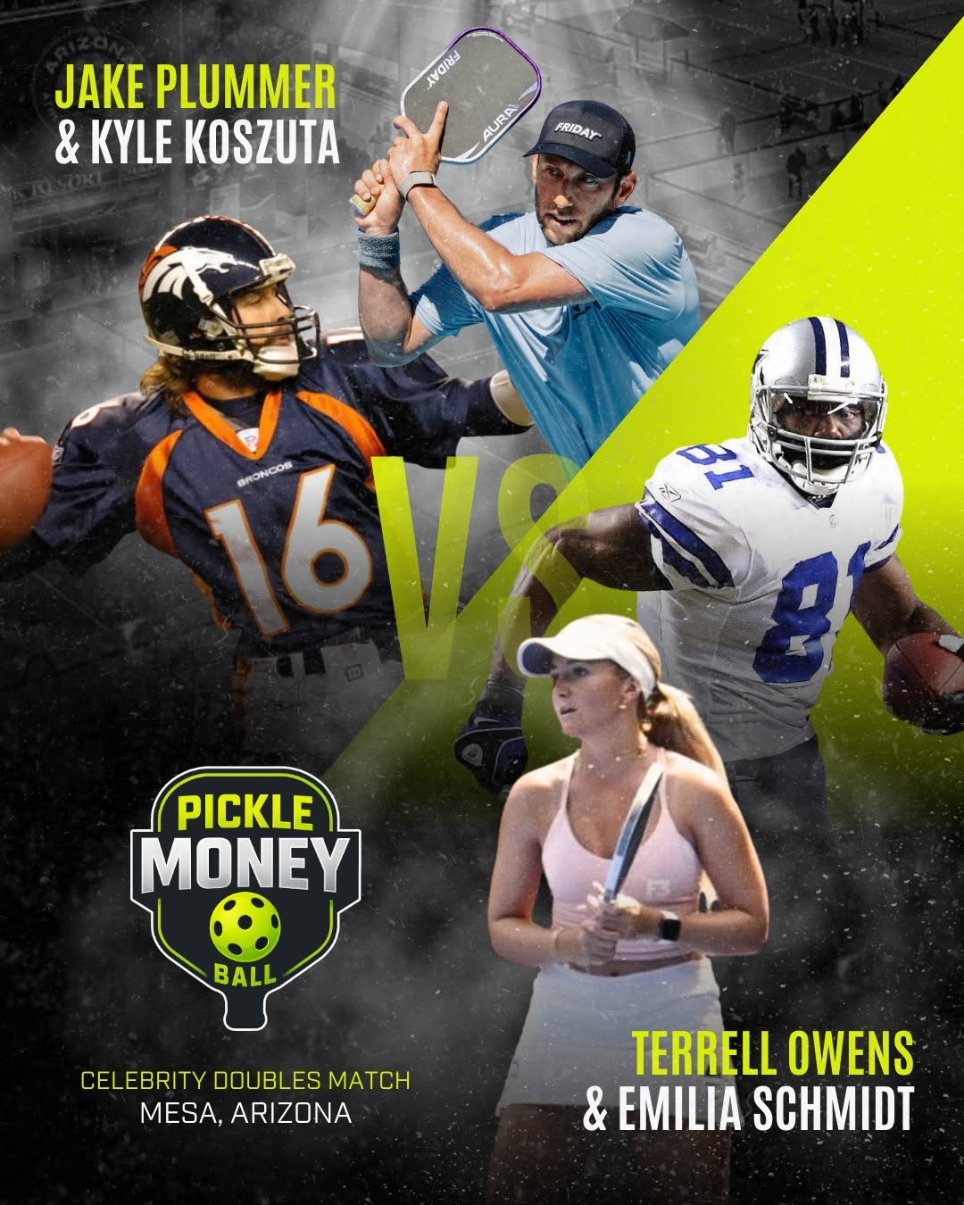 Photo shared by Pickle Money Ball on March 17, 2026 tagging @terrellowens, @emilia.s24, @snakeplummer, @azgrounds, and @thatpickleballguy. May be an image of football, poster, magazine, card and text that says 'JAKE PLUMMER & KYLE KOSZUTA PRSIA AURA FRIDAY 花ん እ 16V8 BRONCOS PICKLE MONEY BALL CELEBRITYDOUBLESMATCH CELEBRITY DOUBLES MATCH MESA, ARIZONA TERRELL OWENS & EMILIA SCHMIDT'.